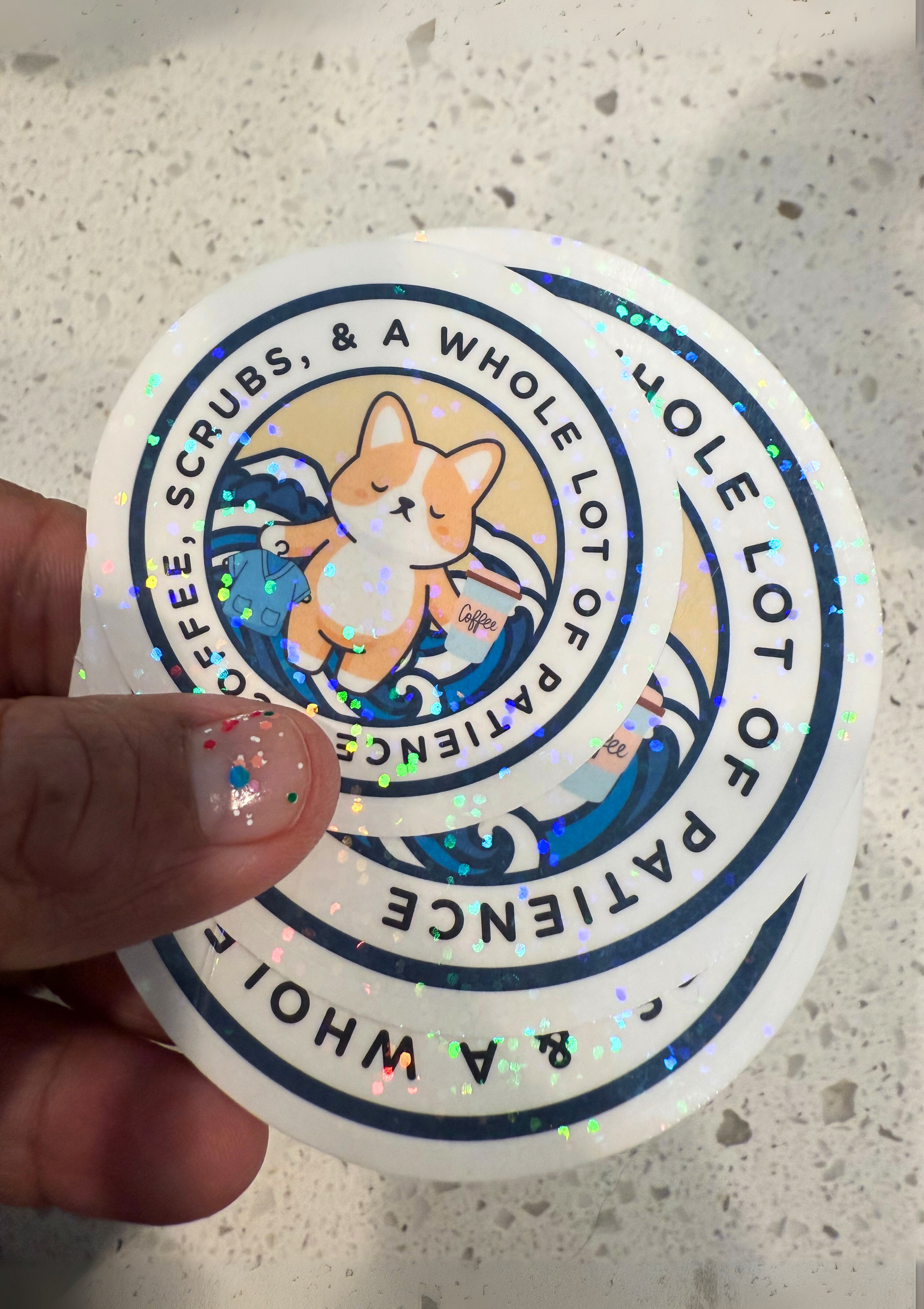 Coffee, Scrubs and Patience Corgi Meditation Sticker