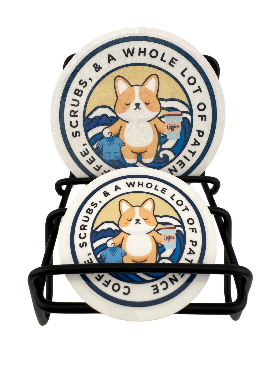 Coffee, Scrubs and Patience Corgi Meditation Sticker